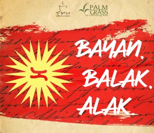 BAYAN, BALAK, ALAK