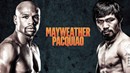 Pacquiao vs. Mayweather